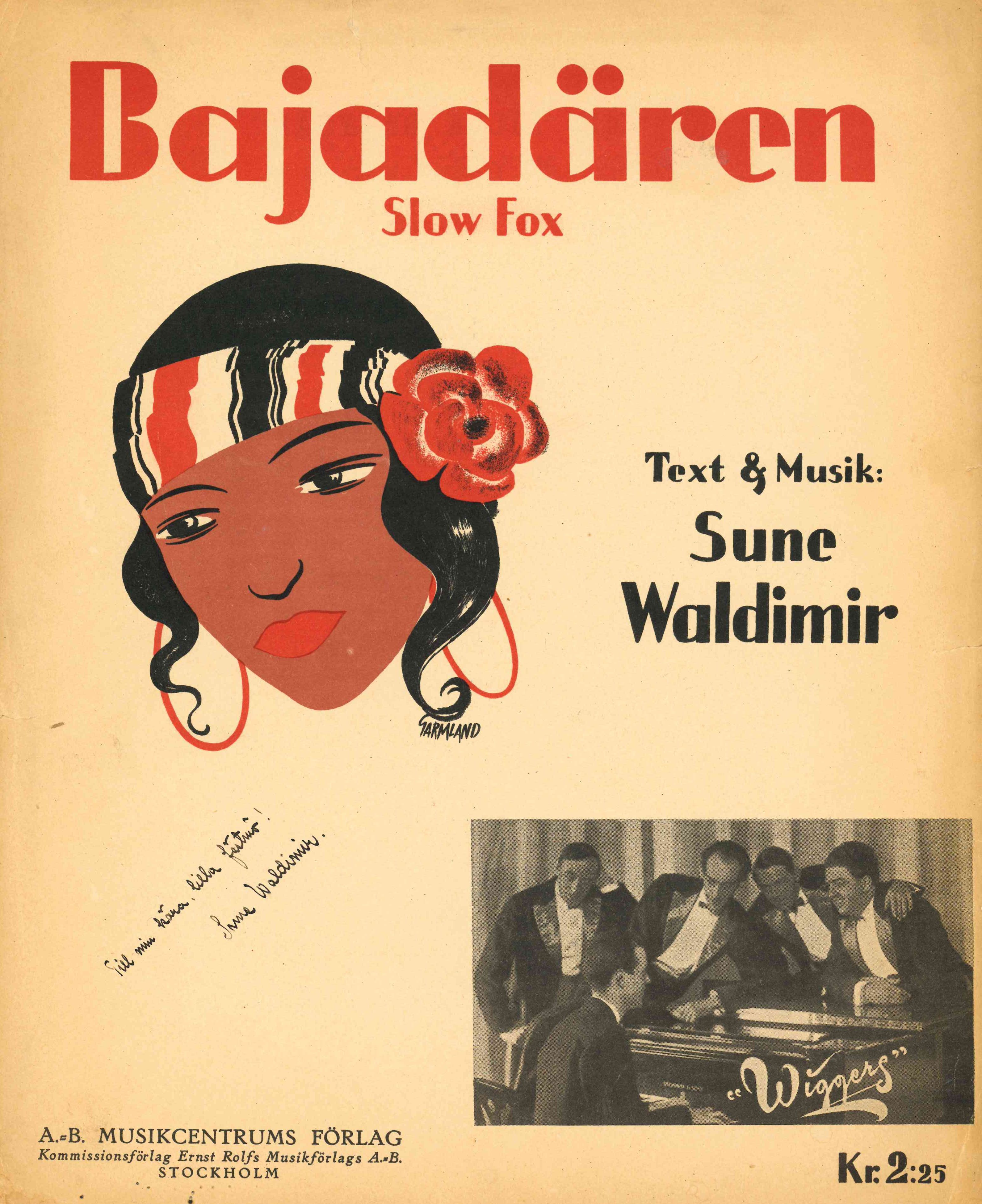 Skivomslag för schlagern "Bajadären", text och musik Sune Waldimir". Ett tecknat flickansikte i mitten av affischen och ett foto på orkestern i höger nederkant.